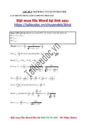 Bài tập Vật lý Lớp 12 - Chủ đề 9 Mạch RCL có tần số thay đổi